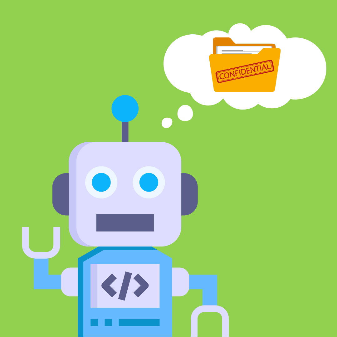 copilot-organisation-data-privacy A cartoon robot thinking about files. The file is stamped "confidential"